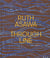 Ruth Asawa : Through line