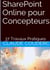 Sharepoint online pour concepteurs + 37 travaux pratiques
