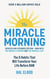 THE MIRACLE MORNING - UPDATED AND EXPANDED EDITION