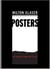MILTON GLASER POSTERS-450 EXAMPLES FROM 1965 TO 2017