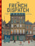 The Wes Anderson collection : The french dispatch