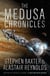 THE MEDUSA CHRONICLES