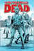 Walking Dead TP 08 Made to suffer