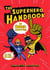 The superhero handbook