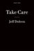 Take care