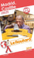 Guide du routard - madrid - castille (édition 2015)