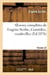 Oeuvres complètes de Eugène Scribe, Comédies, vaudevilles. Sér. 2, Vol. 22