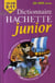 Dictionnaire hachette junior - ce/cm - 8/11 ans