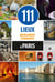 111 lieux absolument étonnants à paris