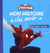 SPIDER-MAN - Mon Histoire du Soir - Une super équipe - MARVEL