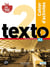 TEXTO : texto 2 - FLE - cahier d'activités - A2
