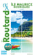 Guide du Routard : île Maurice et Rodrigues - + plongées (édition 2024/2025)