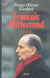 Francois mitterrand, une vie