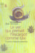 Le ver qui prenait l'escargot comme taxi