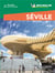 Le guide vert week-end : Séville