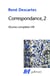 Correspondance Tome 2