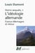 L'idéologie allemande - France-Allemagne et retour