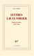 Lettres à Jean Voilier