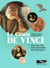 Le génie de Vinci - son oeuvre, son histoire, son époque