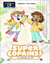 Super Copains ! Tome 1 : La rentrée en CP