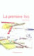 La Première Fois