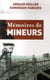 Mémoires de mineurs