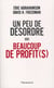 Un peu de désordre = beaucoup de profit(s)