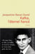 Kafka, l'éternel fiancé