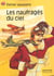 Naufrages du ciel (les)