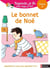 Regarde, je lis ! : le bonnet de Noé - niveau 2 (édition 2018)