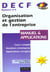 Organisation et gestion de l'entreprise - decf t.3 - manuel et applications - 2e edition 2001