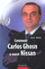 Comment carlos ghosn a sauve nissan