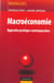 Macroéconomie - Approche pratique contemporaine