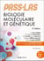 PASS & LAS Biologie moléculaire et Génétique - 2e éd.