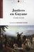 JUSTICES EN GUYANE / A L'OMBRE DU DROIT