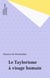 Le taylorisme à visage humain