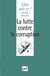 La lutte contre la corruption