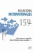 Relations internationales n.159 : états neutres et neutralité dans la Première Guerre mondiale Tome 1