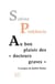 Au bon plaisir des "docteurs graves" à propos de Judith Butler