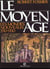 Le moyen age. 1. les mondes nouveaux