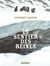 Le sentier des reines Tome 1