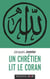 Un chrétien lit le Coran