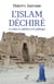 L'islam déchiré : le saint, le salafiste et le politique