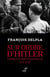 Sur ordre d'Hitler : Crimes passés inaperçus 1933-1945