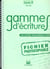 Gammes d'ecriture - cycle 3 - cm1-cm2