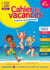 Cahier de vacances : du CE2 au CM1 - 8-9 ans