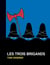 Les trois brigands