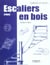 Escaliers en bois - epures