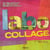 Labo collage - 52 exercices créatifs et ludiques