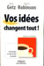 Vos idées changent tout ! faire émerger les idées de tous les salariés